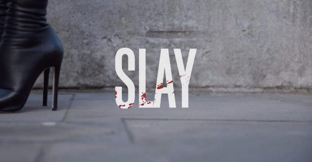 Slay Film