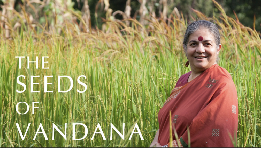 The Seeds of Vandana Shiva